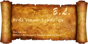 Brünauer Lukács névjegykártya